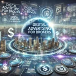 Digital Advertising for Brokers